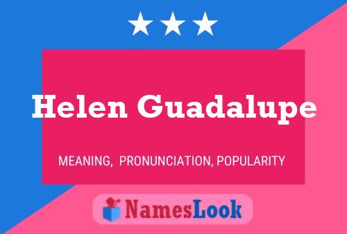 ملصق اسم Helen Guadalupe