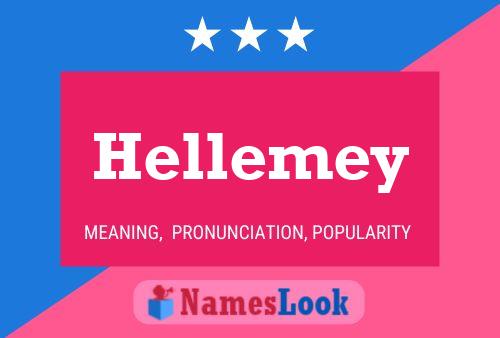 ملصق اسم Hellemey