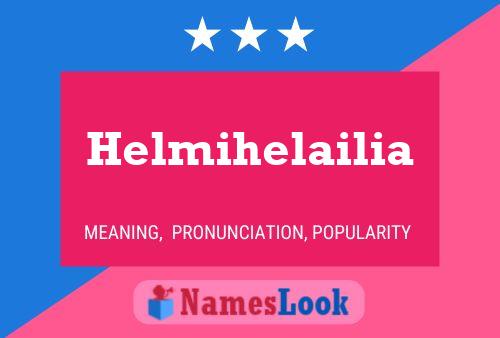 ملصق اسم Helmihelailia