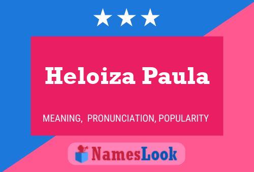 ملصق اسم Heloiza Paula