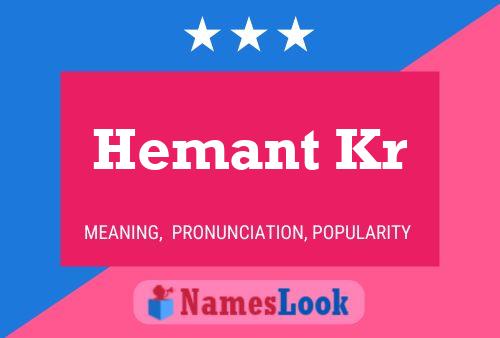 ملصق اسم Hemant Kr