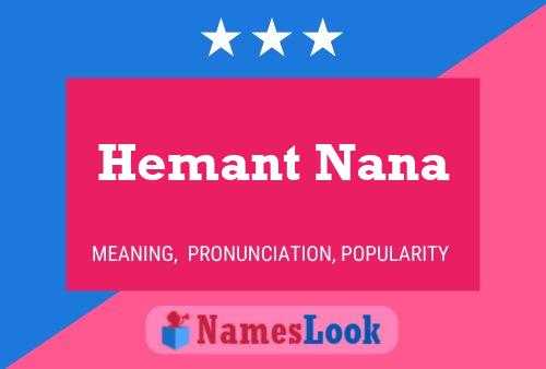 ملصق اسم Hemant Nana