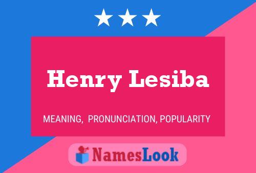 ملصق اسم Henry Lesiba