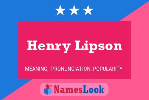 ملصق اسم Henry Lipson