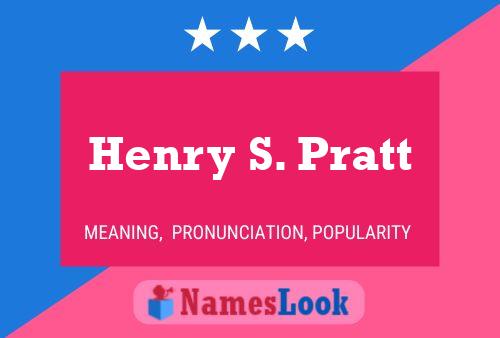 ملصق اسم Henry S. Pratt