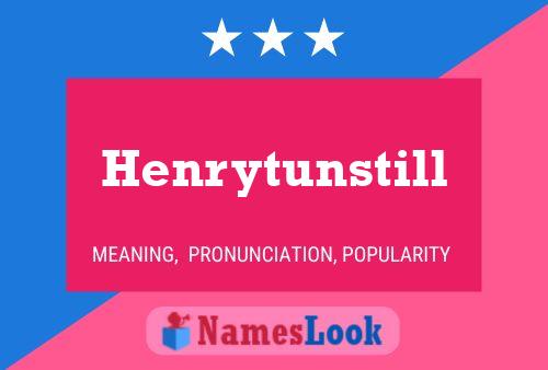 ملصق اسم Henrytunstill