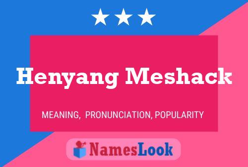 ملصق اسم Henyang Meshack