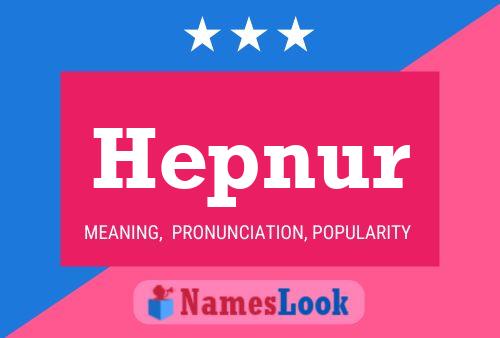 ملصق اسم Hepnur