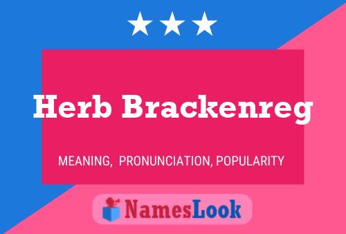 ملصق اسم Herb Brackenreg