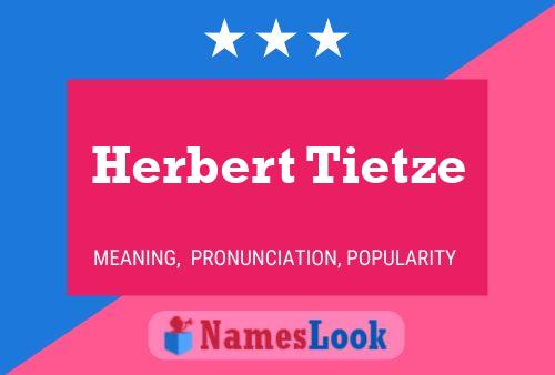 ملصق اسم Herbert Tietze