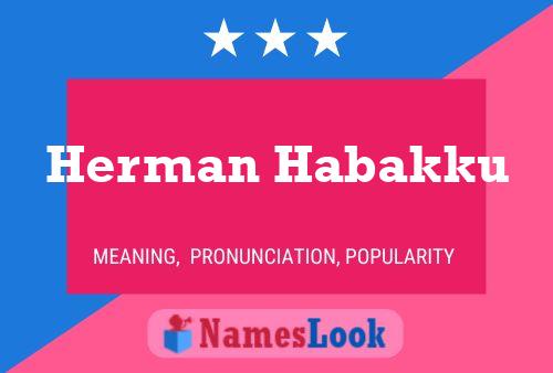 ملصق اسم Herman Habakku