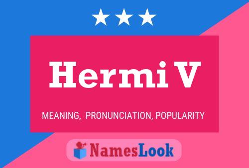 ملصق اسم Hermi V