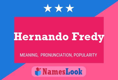 ملصق اسم Hernando Fredy