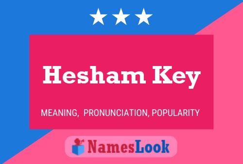 ملصق اسم Hesham Key