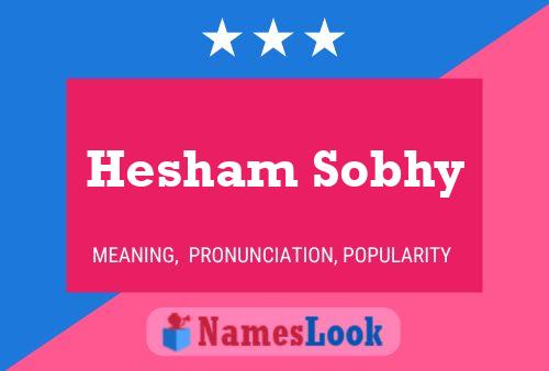 ملصق اسم Hesham Sobhy