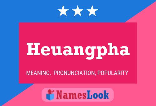 ملصق اسم Heuangpha