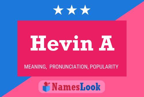 ملصق اسم Hevin A