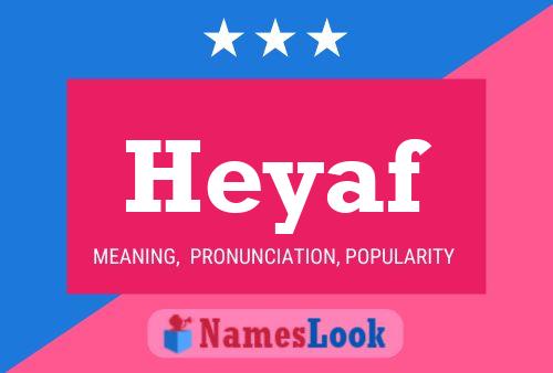 ملصق اسم Heyaf