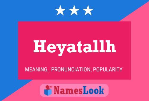 ملصق اسم Heyatallh