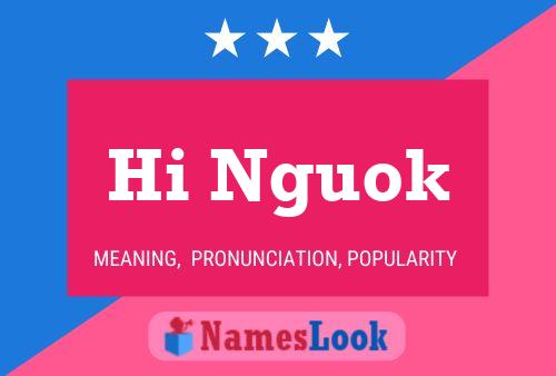 ملصق اسم Hi Nguok