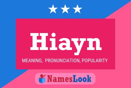 ملصق اسم Hiayn