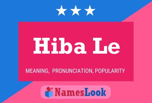 ملصق اسم Hiba Le