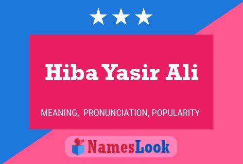 ملصق اسم Hiba Yasir Ali