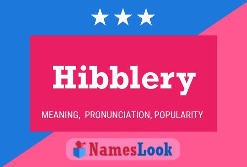 ملصق اسم Hibblery