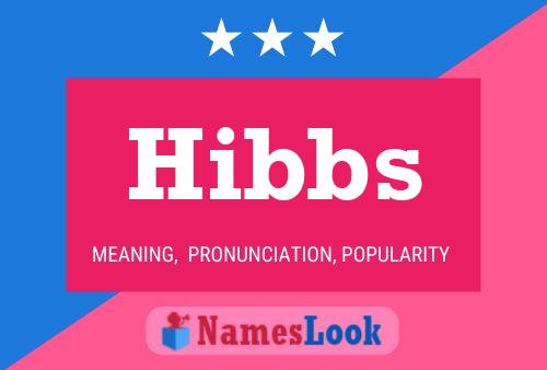 ملصق اسم Hibbs