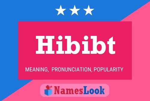 ملصق اسم Hibibt