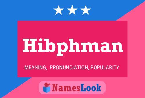 ملصق اسم Hibphman