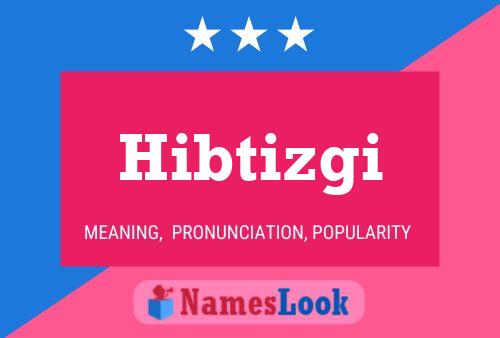 ملصق اسم Hibtizgi