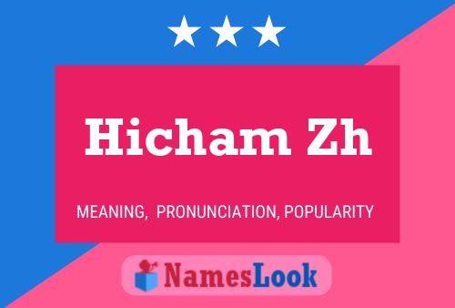 ملصق اسم Hicham Zh