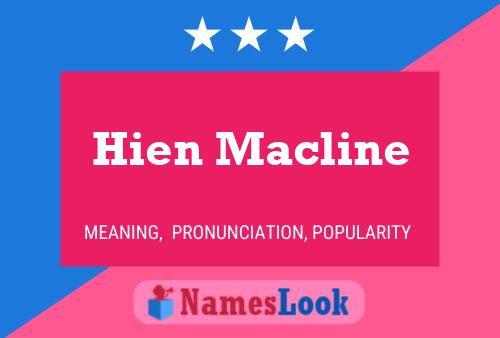 ملصق اسم Hien Macline