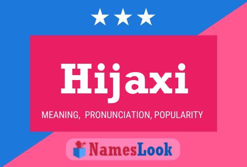 ملصق اسم Hijaxi