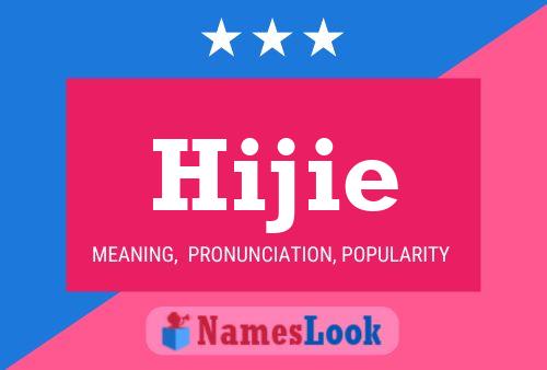 ملصق اسم Hijie