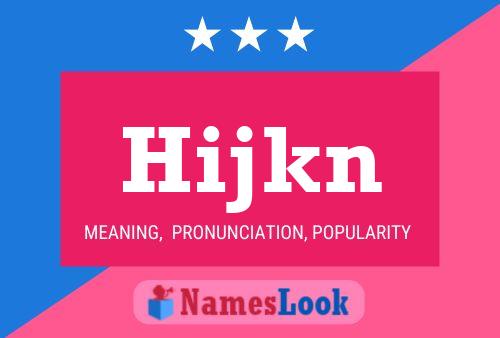 ملصق اسم Hijkn