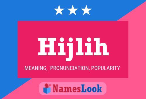 ملصق اسم Hijlih