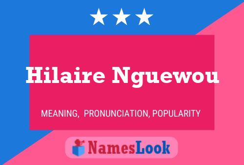 ملصق اسم Hilaire Nguewou