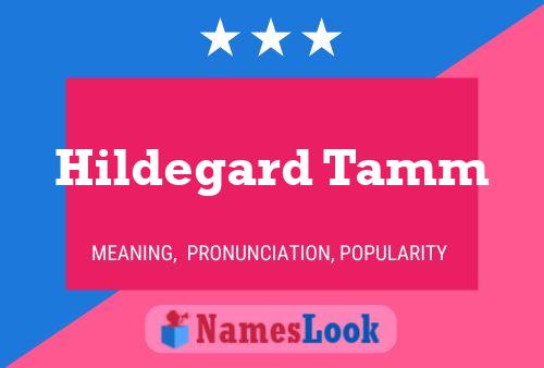 ملصق اسم Hildegard Tamm