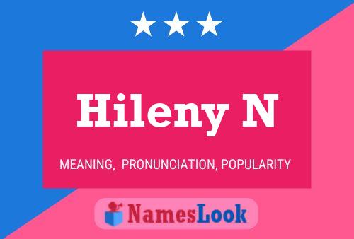 ملصق اسم Hileny N