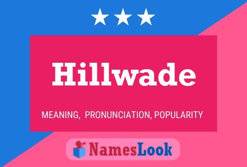 ملصق اسم Hillwade