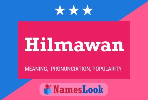 ملصق اسم Hilmawan