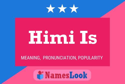 ملصق اسم Himi Is