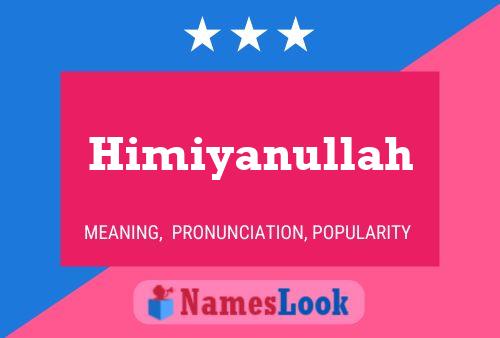 ملصق اسم Himiyanullah