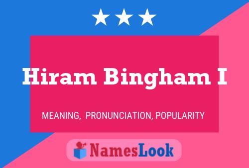 ملصق اسم Hiram Bingham I