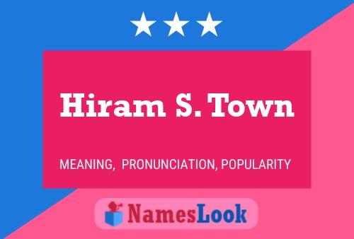 ملصق اسم Hiram S. Town