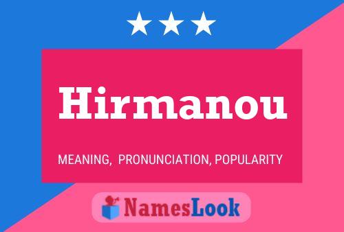 ملصق اسم Hirmanou