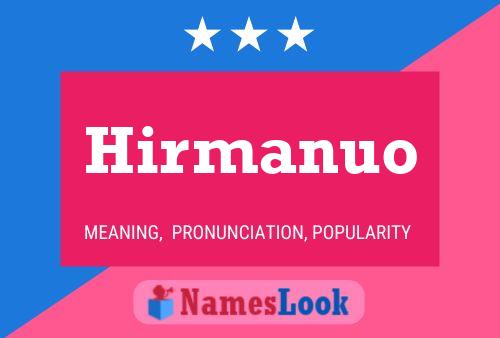 ملصق اسم Hirmanuo