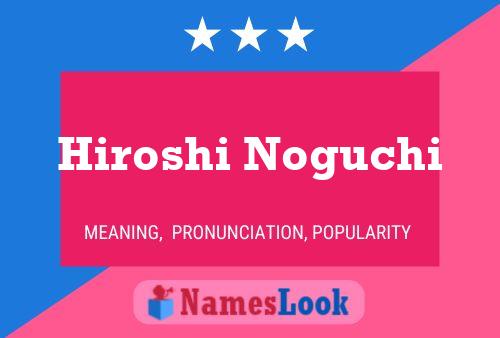 ملصق اسم Hiroshi Noguchi